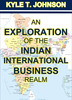 Thumbnail An Exploration of the Indian International Business Realm Thumbnail An Exploration of the Indian International Business Realm